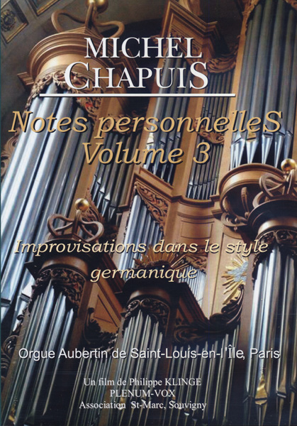 Michel Chapuis « Notes personnelles 3 »